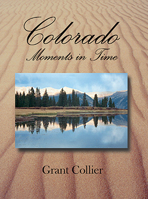 Colorado: Moments in Time