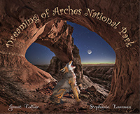 Dreaming of Arches National Park - Children's Book